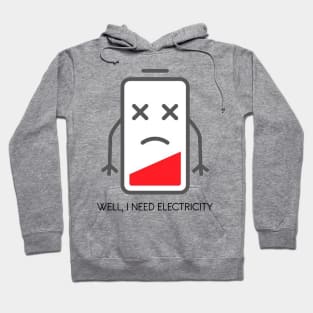 Low battery Hoodie